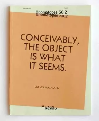 Lucas Maassen: Conceivably, the Object is What it Seems cover