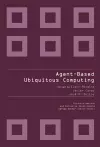 Agent-based Ubiquitous Computing cover