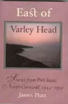 East of Varley Head cover