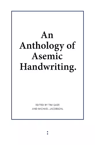 An Anthology of Asemic Handwriting cover