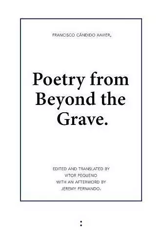 Poetry from Beyond the Grave cover