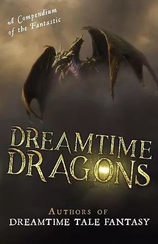 Dreamtime Dragons cover