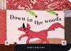 Down in the Woods cover