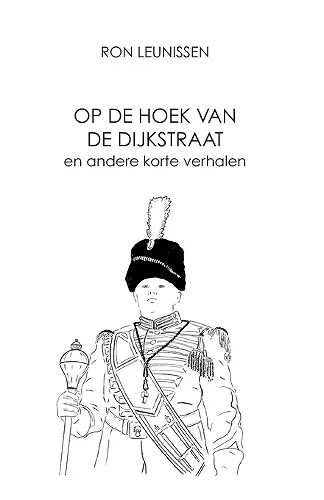 Op de hoek van de Dijkstraat cover