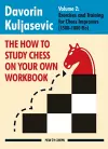 The How to Study Chess on Your Own Workbook Volume 2 cover