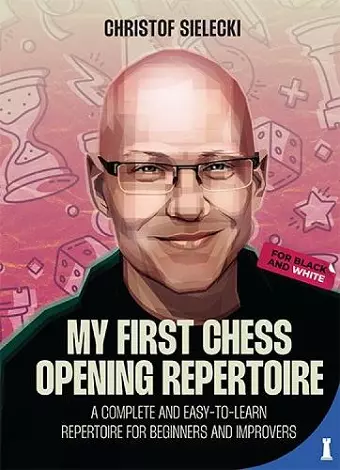 My First Chess Opening Repertoire cover