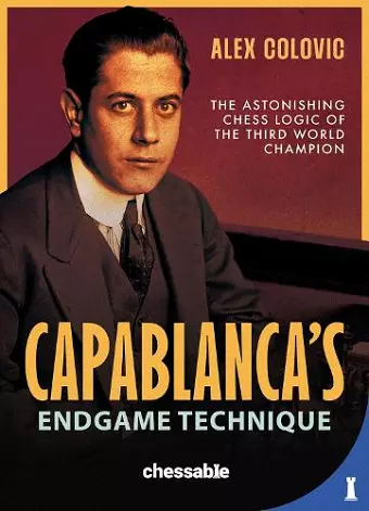 Capablanca's Endgame Technique cover