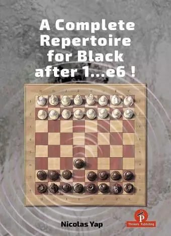 A Complete Opening Repertoire for Black after 1...e6 cover
