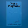 Not A Playbook cover