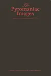 The Pyromaniac Images cover