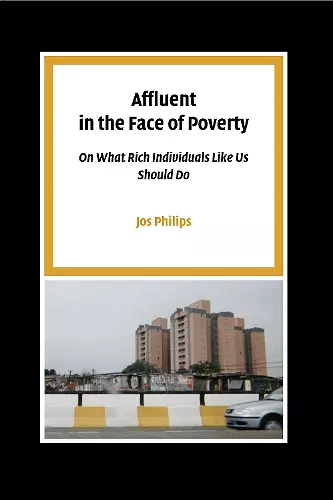 Affluent in the Face of Poverty cover