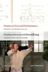 Drama as Text and Performance cover