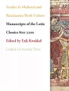 Manuscripts of the Latin Classics 800-1200 cover