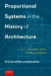 Proportional Systems in the History of Architecture cover