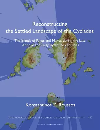 Reconstructing the Settled Landscape of the Cyclades cover