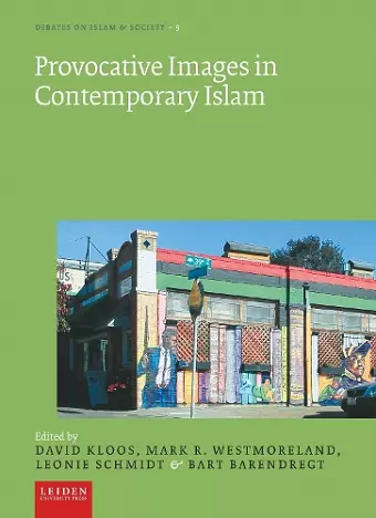 Provocative Images in Contemporary Islam cover