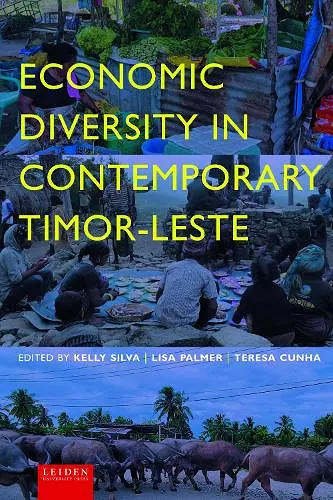 Economic Diversity in Contemporary Timor-Leste cover