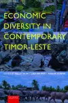 Economic Diversity in Contemporary Timor-Leste cover