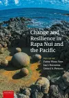 Change and Resilience in Rapa Nui and the Pacific cover