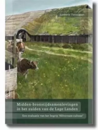 Midden-bronstijdsamenlevingen in het zuiden van de Lage Landen cover