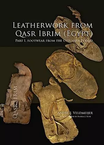 Leatherwork from Qasr Ibrim (Egypt). Part I cover