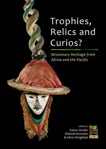 Trophies, Relics and Curios? cover