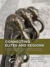 Connecting Elites and Regions cover