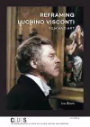Reframing Luchino Visconti cover