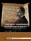 'The most prominent Dutchman in Egypt' cover