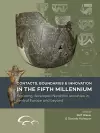Contacts, Boundaries and Innovation in the Fifth Millennium cover