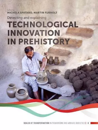 Detecting and explaining technological innovation in prehistory cover