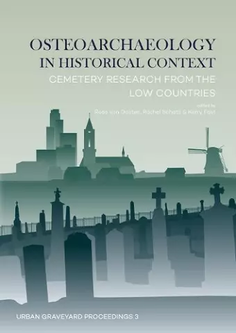 Osteoarchaeology in Historical Context cover