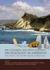 Pre-Colonial and Post-Contact Archaeology in Barbados cover