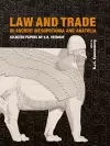 Law and Trade in Ancient Mesopotamia and Anatolia cover