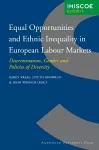 Equal Opportunities and Ethnic Inequality in European Labour Markets cover