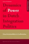 Dynamics of Power in Dutch Integration Politics cover