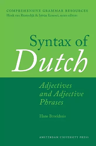 Syntax of Dutch: Adjectives and Adjective Phrases cover