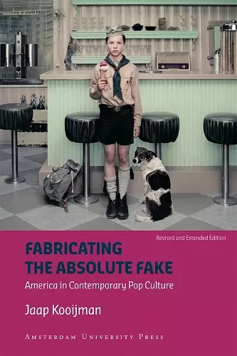 Fabricating the Absolute Fake - Revised Edition cover