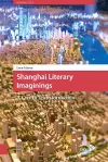 Shanghai Literary Imaginings cover