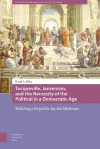 Tocqueville, Jansenism, and the Necessity of the Political in a Democratic Age cover