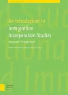 An Introduction to Immigrant Incorporation Studies cover