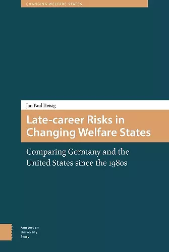 Late-career Risks in Changing Welfare States cover