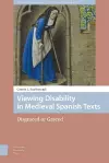 Viewing Disability in Medieval Spanish Texts cover