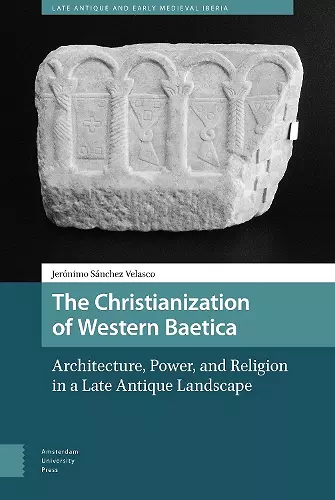 The Christianization of Western Baetica cover