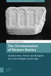 The Christianization of Western Baetica cover