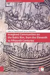 Imagined Communities on the Baltic Rim, from the Eleventh to Fifteenth Centuries cover