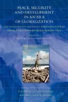 Peace, Security and Development in an Era of Globalization cover