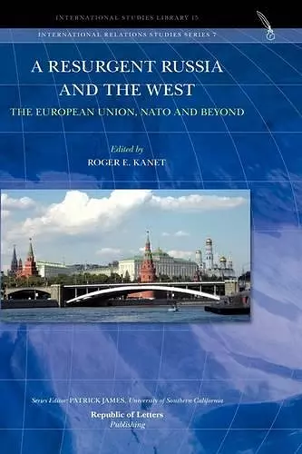 A Resurgent Russia and the West cover