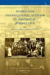 Women and Transnational Activism in Historical Perspective cover