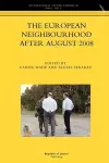 The European Neighbourhood After August 2008 cover